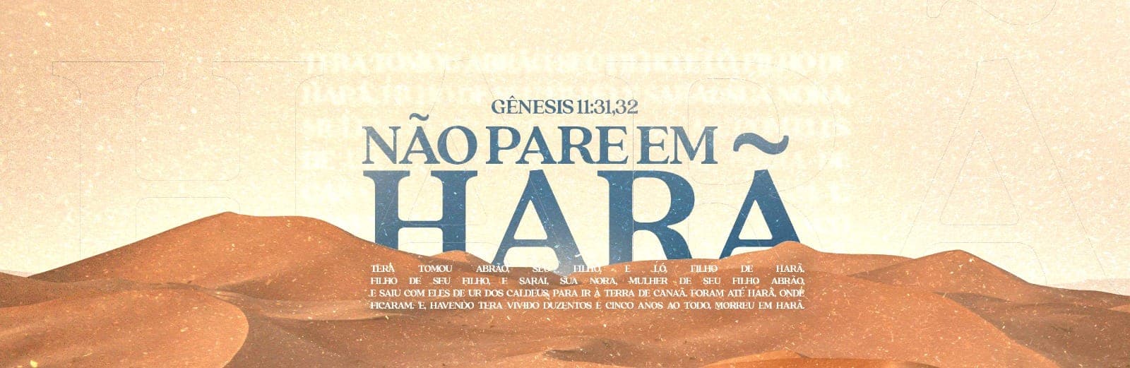 Não pare em Harã